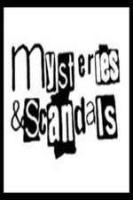 Watch Mysteries & Scandals Myflixer