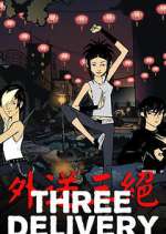 Watch Three Delivery Myflixer