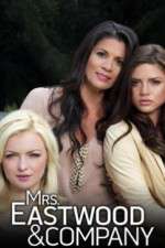 Watch Mrs Eastwood & Company Myflixer