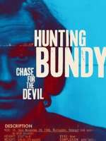 Watch Hunting Bundy: Chase For The Devil Myflixer