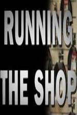 Watch Running the Shop Myflixer