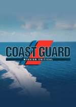 Watch Coast Guard: Mission Critical Myflixer