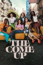 Watch The Come Up Myflixer