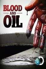 Watch Blood and Oil Myflixer