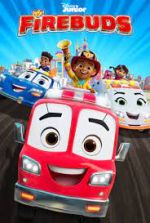 Watch Firebuds Myflixer