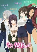 Watch Why the Hell are You Here, Teacher!? Myflixer