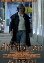 Watch The Hunter's Anthology Myflixer