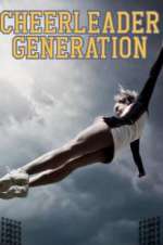 Watch Cheerleader Generation Myflixer