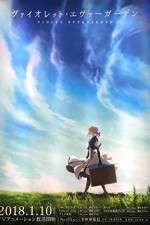 Watch Violet Evergarden Myflixer