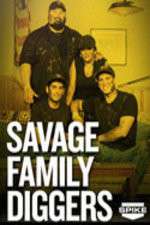 Watch Savage Family Diggers Myflixer