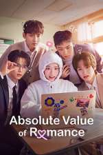 Watch Absolute Value of Romance Myflixer