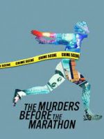 Watch The Murders Before the Marathon Myflixer
