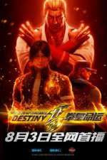 Watch The King of Fighters: Destiny Myflixer