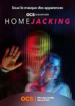 Watch Homejacking Myflixer