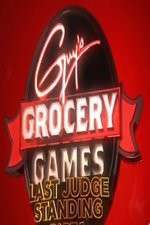 Watch Guy's Grocery Games: Last Judge Standing Myflixer