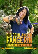 Watch Die SchlangenfÃ¤ngerin - Gefahr Down Under Myflixer