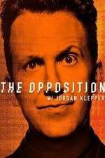 Watch The Opposition with Jordan Klepper Myflixer