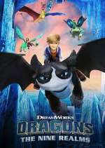 Watch Dragons: The Nine Realms Myflixer