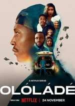 Watch OlÃ³lÃ¡dÃ© Myflixer