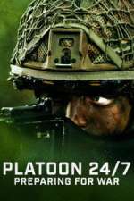 Watch Platoon 24/7: Preparing for War Myflixer