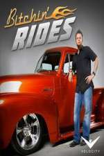 Watch Bitchin' Rides Myflixer