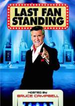 Watch Last Fan Standing Myflixer
