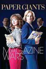 Watch Paper Giants Magazine Wars Myflixer