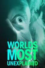 Watch World\'s Most Unexplained Myflixer