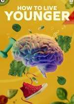 Watch How to Live Younger Myflixer