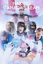 Watch Making Canada\'s Team Myflixer