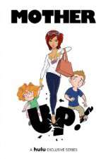Watch Mother Up Myflixer