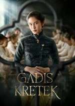 Watch Gadis Kretek Myflixer