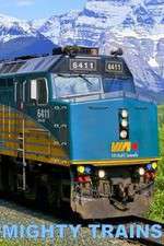 Watch Mighty Trains Myflixer