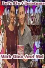Watch Lets Do Christmas With Gino And Mel Myflixer