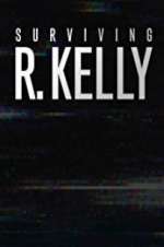 Watch Surviving R. Kelly Myflixer