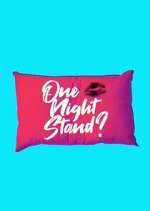 Watch One Night Stand Myflixer