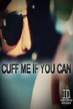 Watch Cuff Me If You Can Myflixer