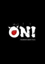 Watch ONI: Thunder God's Tale Myflixer
