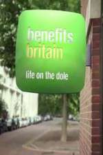Watch Benefits Britain -  Life On The Dole Myflixer