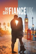 Watch 90 Day FiancÃ© UK Myflixer