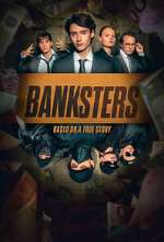 Watch Banksters Myflixer
