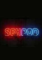 Watch Sex Pod Myflixer