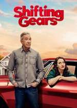 Watch Shifting Gears Myflixer