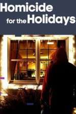 Watch Homicide for the Holidays Myflixer