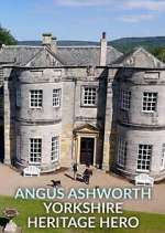 Watch Angus Ashworth: Yorkshire Heritage Hero Myflixer