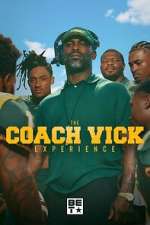 Watch The Coach Vick Experience Myflixer