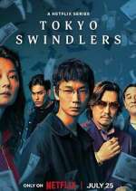 Watch Tokyo Swindlers Myflixer