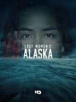 Watch Lost Women of Alaska Myflixer