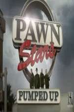 Watch Pawn Stars: Pumped Up Myflixer