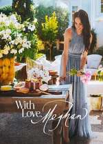Watch With Love, Meghan Myflixer